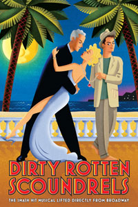 Dirty Rotten Scoundrels by MPOnStage