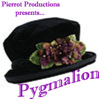 Pygmalion by Pierrot Productions